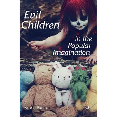 Evil Children in the Popular Imagination
