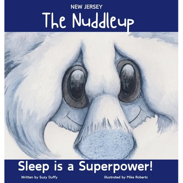 The New Jersey Nuddleup: Sleep is a Superpower!