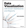 Data Visualization with Excel Dashboards and Reports