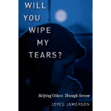 Will You Wipe My Tears