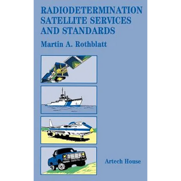 Radiodetermination Satellite Services and Standards