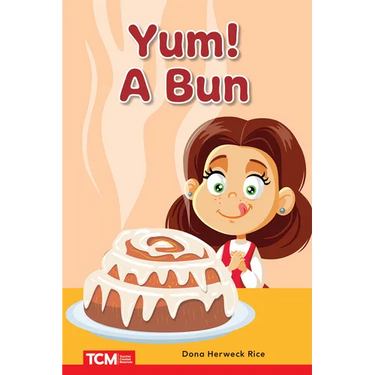 Yum! a Bun: Prek/K: Book 24