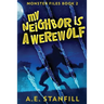 My Neighbor Is A Werewolf