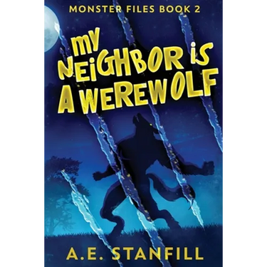 My Neighbor Is A Werewolf