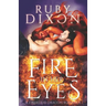 Fire In Her Eyes: A Post-Apocalyptic Dragon Shifter Romance