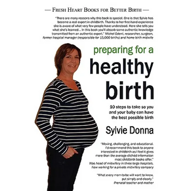 Preparing for a Healthy Birth (American Edition)
