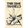 This Time The World
