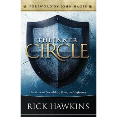 Inner Circle: The Value of Friendship, Trust, and Influence