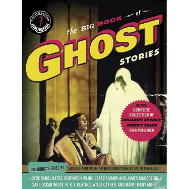The Big Book of Ghost Stories