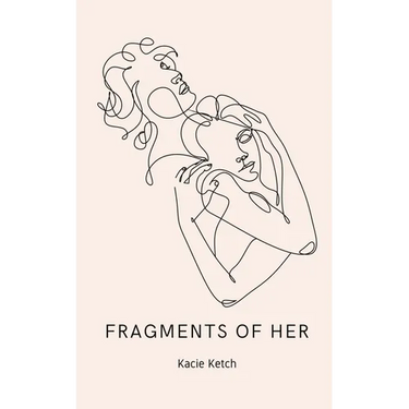 Fragments of Her