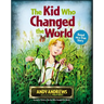 The Kid Who Changed the World