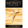 Money Without Guilt