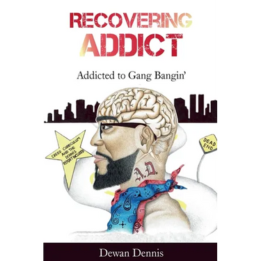 Recovering Addict: Addicted to Gangbangin'