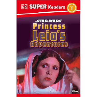 DK Super Readers Level 1 Star Wars Princess Leia's Adventures