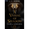 A Vassal of Shadow: An Epic Fantasy