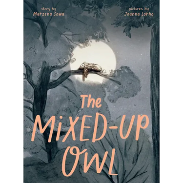 The Mixed-Up Owl