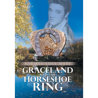 Graceland and the Horseshoe Ring