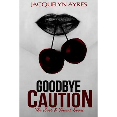 Goodbye Caution