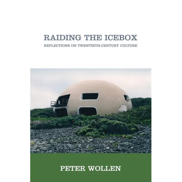 Raiding the Icebox: Reflections on Twentieth-Century Culture