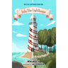 Into the Lighthouse