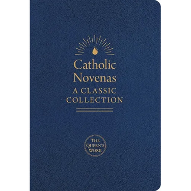 Catholic Novenas: A Classic Collection