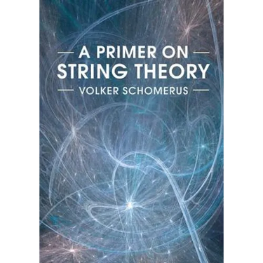 A Primer on String Theory