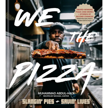 We the Pizza: Slangin' Pies and Savin' Lives