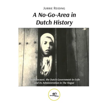 A No-Go-Area in Dutch History