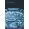 Neural Plasticity: The Effects of Environment on the Development of the Cerebral Cortex
