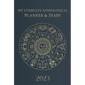 My Complete Astrological Planner & Diary 2023: Planetary and Lunar Transits and Aspects, Void of Course Moon and Lunar Phases, Planets in Retrograde,