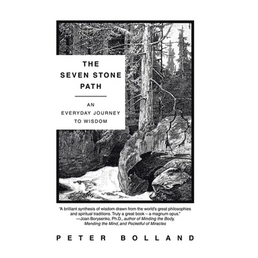 The Seven Stone Path: An Everyday Journey to Wisdom