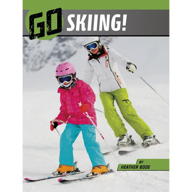 Go Skiing!