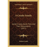 A Crosby Family: Josiah Crosby, Sarah Fitch, And Their Descendants (1877)