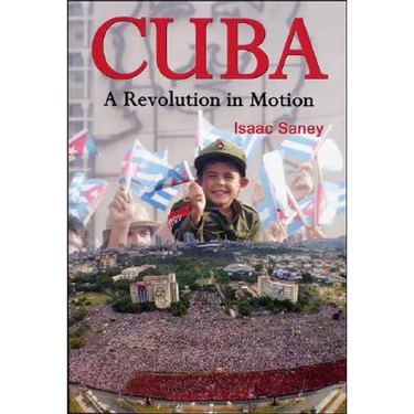 Cuba: A Revolution in Motion