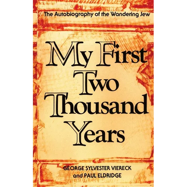 My First Two Thousand Years: The Autobiography of the Wandering Jew