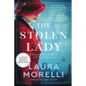 The Stolen Lady: A Novel of World War II and the Mona Lisa