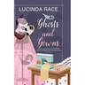 Ghosts & Gowns LP: A Craft and Ghost Cozy Mystery