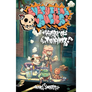 Everything Sucks: Kings of Nothing: The Complete Everything Sucks Collection