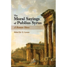 The Moral Sayings of Publius Syrus: A Roman Slave