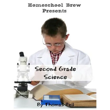 Second Grade Science: For Homeschool or Extra Practice