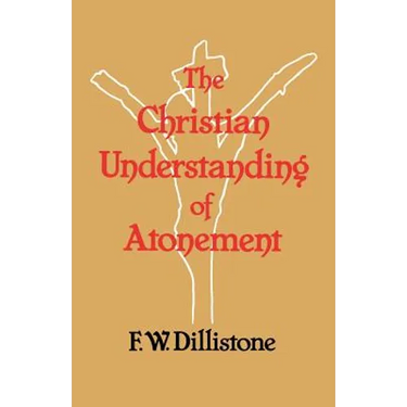The Christian Understanding of the Atonement
