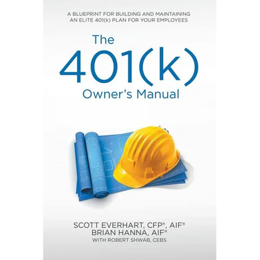 The 401(k) Owner's Manual: Preparing Participants, Protecting Fiduciaries