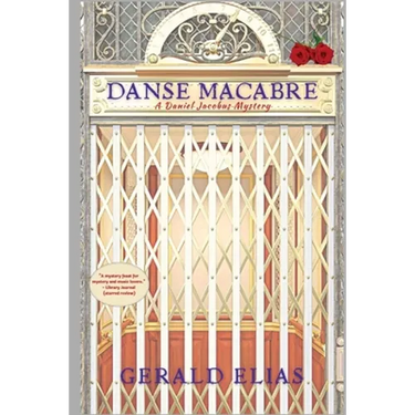 Danse Macabre: A Daniel Jacobus Mystery