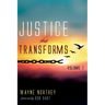Justice That Transforms, Volume One