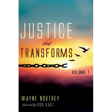 Justice That Transforms, Volume One