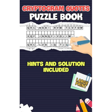 Cryptogram Quotes Puzzle Book: Fun Engaging Cryptogram Quotes Puzzles With Hints and Solution, Small Carry Size (5.5 x 8.5)