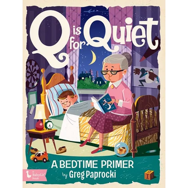 Q Is for Quiet: A Bedtime Primer