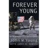 Forever Young: A Life of Adventure in Air and Space