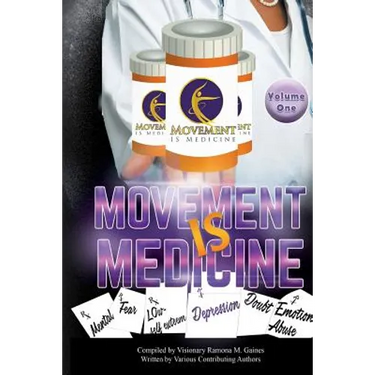 Movement IS Medicine