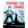 Fighting for Change: Andrew Yang's Path Forward